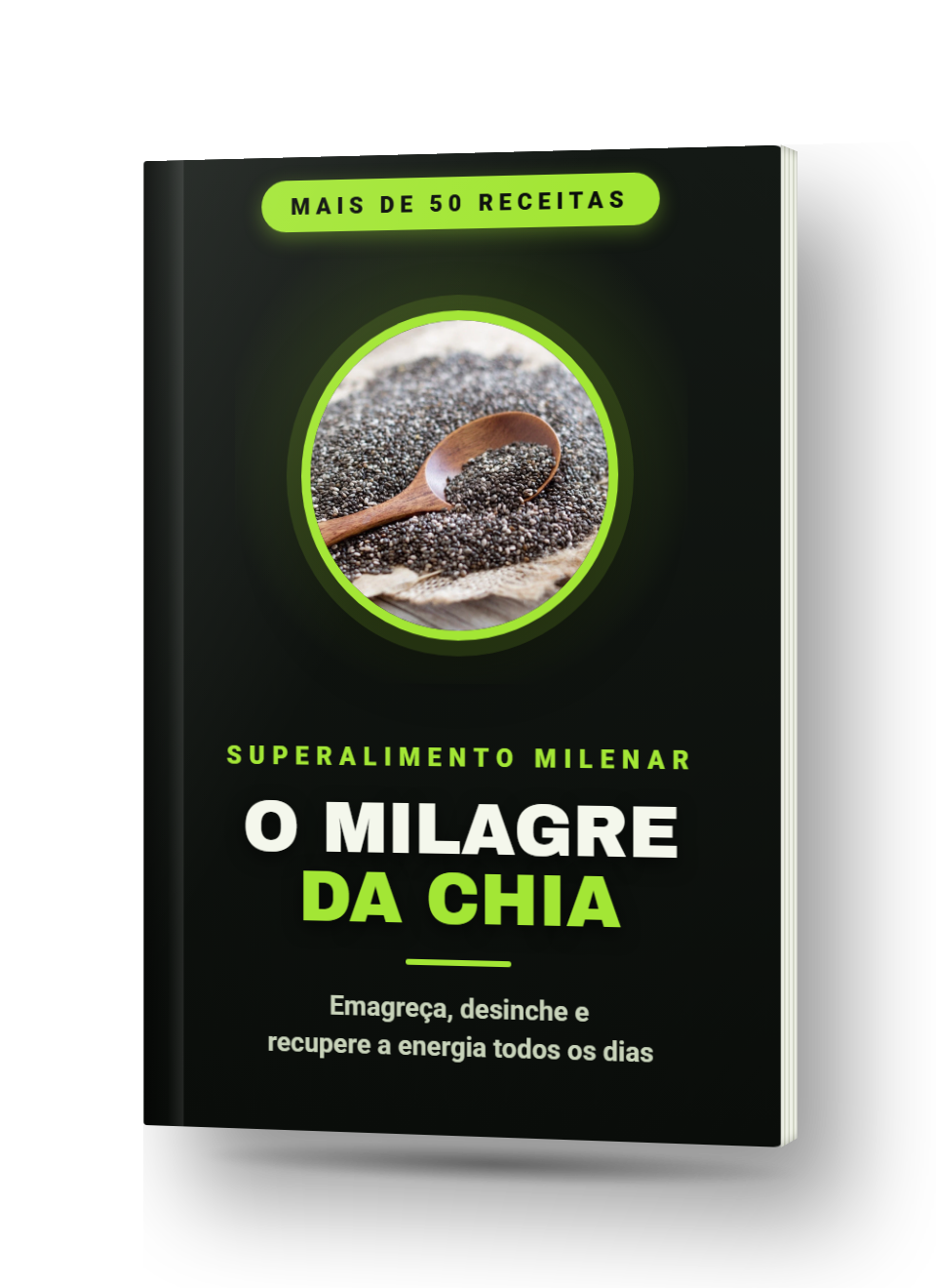 O Milagre da Chia